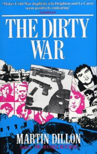 Book Cover for The Dirty War by Martin Dillon