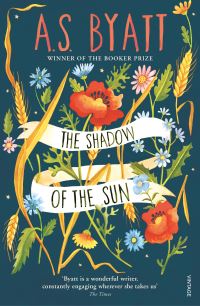 Book Cover for The Shadow of the Sun by A S Byatt