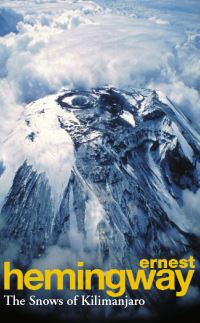 Book Cover for The Snows of Kilimanjaro by Ernest Hemingway