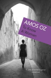 Book Cover for To Know a Woman by Amos Oz
