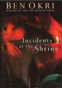 Book Cover for Incidents at the Shrine by Ben Okri