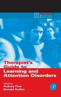 Book Cover for Therapists Guide to Learning and Attention Disorders by Aubrey H Fine, Ronald A Kotkin