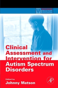 Book Cover for Clinical Assessment and Intervention for Autism Spectrum Disorders by Johnny L Matson