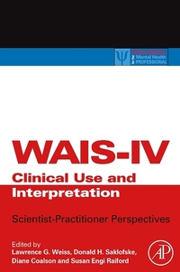 Book Cover for WAIS-IV Clinical Use and Interpretation by Lawrence G Weiss
