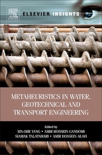 Book Cover for Metaheuristics in Water, Geotechnical and Transport Engineering by XinShe Yang