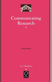 Book Cover for Communicating Research by A J Meadows