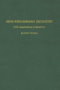Book Cover for Semi-Riemannian Geometry by Barrett ONeill