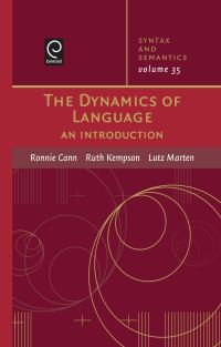 Book Cover for The Dynamics of Language by Ronnie Cann, Ruth M Kempson, Lutz Marten