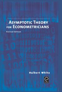 Book Cover for Asymptotic Theory for Econometricians by Halbert White