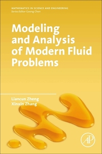 Book Cover for Modeling and Analysis of Modern Fluid Problems by Liancun Zheng, Xinxin Zhang