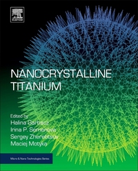Book Cover for Nanocrystalline Titanium by Halina Garbacz, Irina P Semenova, Sergey Zherebtsov, Maciej Motyka