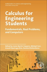 Book Cover for Calculus for Engineering Students by Jesus Martin Vaquero, Michael Carr, Araceli QuierugaDios, Daniela Richtarikova