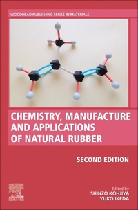 Book Cover for Chemistry, Manufacture and Applications of Natural Rubber by Shinzo Kohjiya, Yuko Ikeda