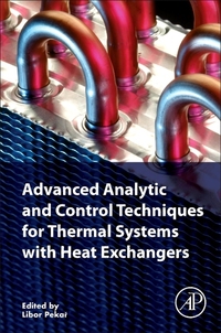 Book Cover for Advanced Analytic and Control Techniques for Thermal Systems With Heat Exchangers by Libor Pekar