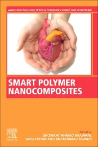 Book Cover for Smart Polymer Nanocomposites by Showkat Ahmad Bhawani, Anish Khan, Mohammad Jawaid