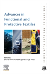 Book Cover for Advances in Functional and Protective Textiles by Shahid UlIslam, B S Butola