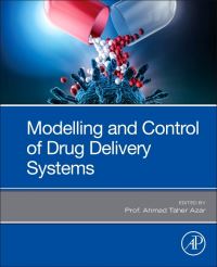 Book Cover for Modeling and Control of Drug Delivery Systems by Ahmad Taher Azar