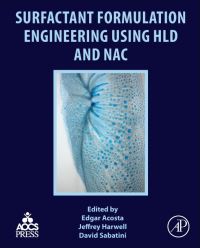 Book Cover for Surfactant Formulation Engineering Using HLD and NAC by Edgar Acosta, Jeffrey Harwell, David A Sabatini