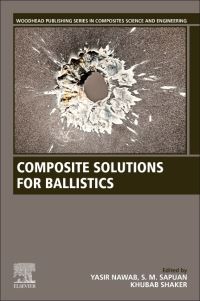 Book Cover for Composite Solutions for Ballistics by Yasir Nawab, S M Sapuan, Khubab Shaker