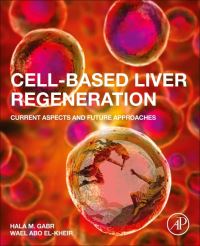 Book Cover for Cell-Based Liver Regeneration by Hala M Gabr, Wael Abo ElKheir