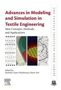 Book Cover for Advances in Modeling and Simulation in Textile Engineering by Nicholus Tayari Akankwasa, Dieter Veit