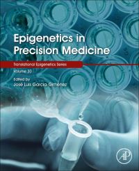Book Cover for Epigenetics in Precision Medicine by José Luis GarcíaGiménez