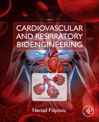 Book Cover for Cardiovascular and Respiratory Bioengineering by Nenad Filipovic
