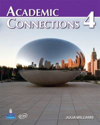 Book Cover for Academic Connections 4 With MyAcademicConnectionsLab by Julia Williams
