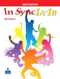 Book Cover for In Sync 1 Motivator A & B by Nick Beare