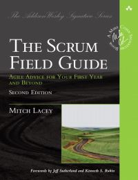 Book Cover for The Scrum Field Guide by Mitch Lacey