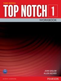 Book Cover for TOP NOTCH 1 3/E WORKBOOK 392815 by Joan Saslow, Allen Ascher
