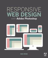 Book Cover for Responsive Web Design With Adobe Photoshop by Dan Rose