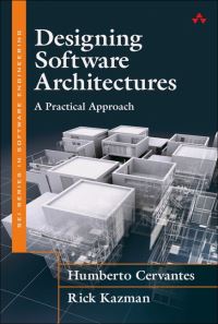 Book Cover for Designing Software Architectures by Humberto Cervantes, Rick Kazman, Carnegie Mellon University