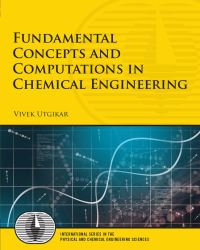 Book Cover for Fundamental Concepts and Computations in Chemical Engineering by Vivek Utgikar