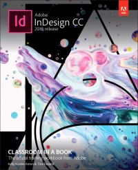 Book Cover for Adobe InDesign CC by Kelly Kordes Anton, Tina DeJarld