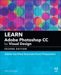Book Cover for Learn Adobe Photoshop CC for Visual Design by Rob Schwartz