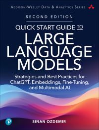 Book Cover for Quick Start Guide to Large Language Models by Sinan Ozdemir