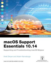 Book Cover for macOS Support Essentials 10.14 by Arek Dreyer, Adam Karneboge