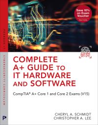 Book Cover for Complete A+ Guide to IT Hardware and Software by Cheryl A Schmidt, Christopher A Lee