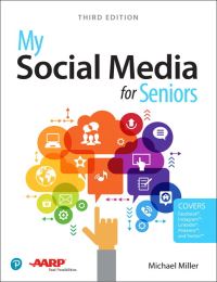Book Cover for My Social Media for Seniors by Michael Miller