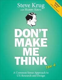 Book Cover for Don't Make Me Think, Rev 4 by Steve Krug
