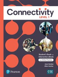 Book Cover for Connectivity Level 1 Student's Book & Interactive Student's eBook With Online Practice, Digital Resources and App by Joan Saslow, Allen Ascher