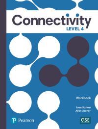 Book Cover for Connectivity Level 4 Workbook by Joan Saslow, Allen Ascher