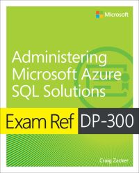 Book Cover for Administering Microsoft Azure SQL Solutions by Craig Zacker