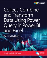 Book Cover for Collect, Combine, and Transform Data Using Power Query in Power BI and Excel by Daniil Maslyuk, Gil Raviv