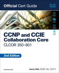 Book Cover for CCNP and CCIE Collaboration Core CLCOR 350-801 Official Cert Guide by Jason Ball