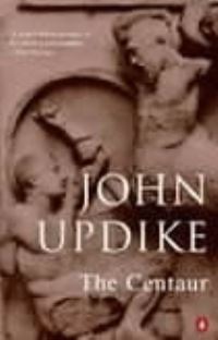 Book Cover for The Centaur by John Updike