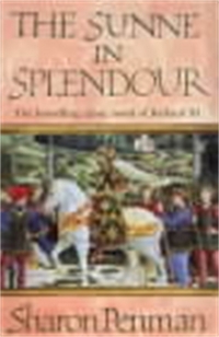 Book Cover for The Sunne in Splendour by Sharon K Penman