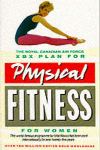 Book Cover for The Royal Canadian Air Force XBX Plan for Physical Fitness for Women by Canada