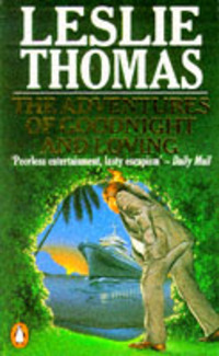 Book Cover for The Adventures of Goodnight and Loving by Leslie Thomas